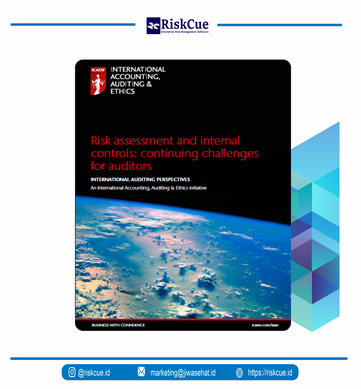 Sampul Risk Assessment and Internal Controls : Continuing Challenges for Auditors